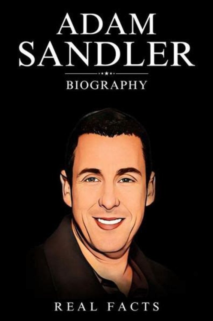 Adam Sandler Biography - Facts, Childhood, Family Life & Achievements
