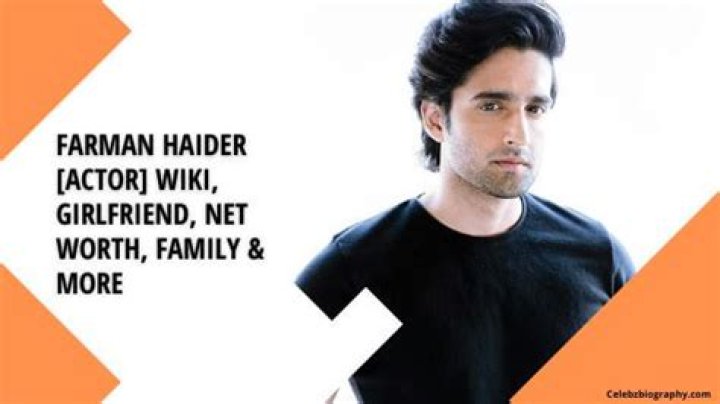 Farman Haider [Actor] Wiki, Girlfriend, Net Worth, Family & More
