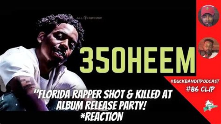 FL Rapper 350 Heem Shot Dead