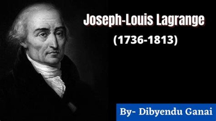 Joseph Louis Lagrange Biography - Facts, Childhood, Family Life & Achievements of French Mathematician & Astronomer