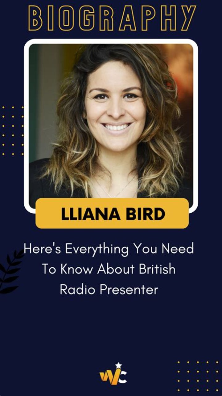 Lliana Bird Biography – Facts, Childhood, Family Life, Achievements