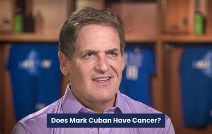 Mark Cuban health problems: Does Mark Cuban have cancer?