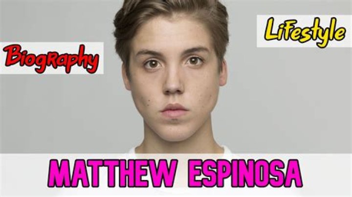 Matthew Espinosa Biography - Facts, Childhood, Family Life & Achievements