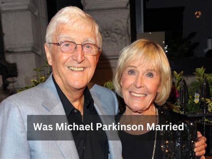 Michael Parkinson Wife; Who is Mary Parkinson?