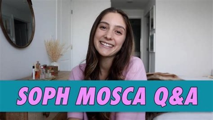 Soph Mosca – Bio, Facts, Family