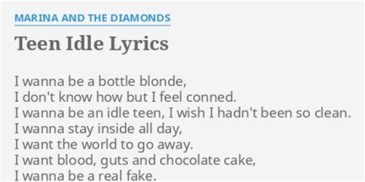 Teen idle lyrics meaning